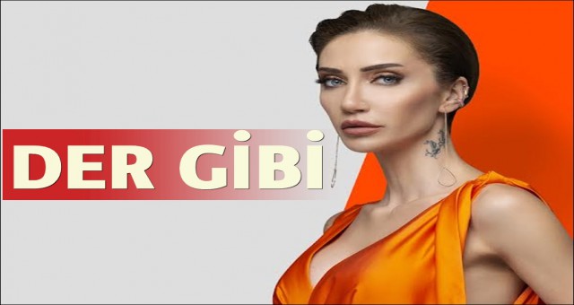 CEVHER “DER GİBİ” İLE GELİYOR