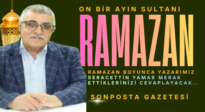 SİZ SORUN SERACETTİN YAMAR HOCA YANITLASIN