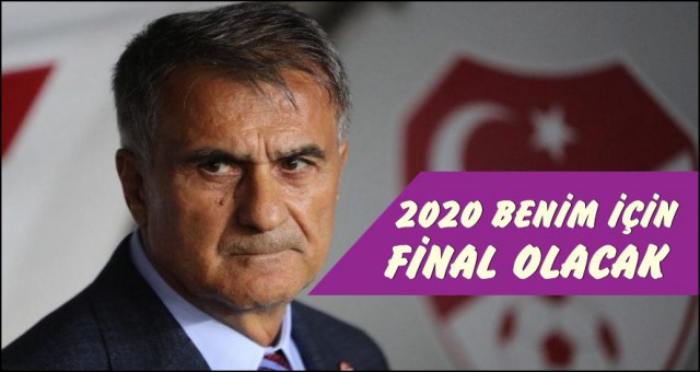 ŞENOL GÜNEŞ, 2022 BENİM İÇİN FİNAL OLACAK