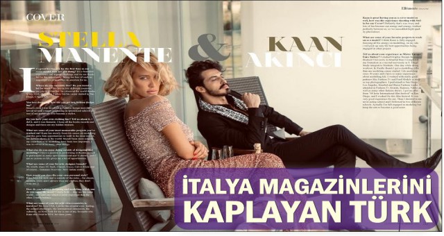 İTALYA MAGAZİNLERİNİ KAPLAYAN TÜRK KAAN AKINCI