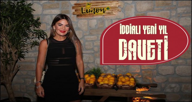 LİMON KÖYİÇİ ETİLER’DE İDDİALI YENİ YIL DAVETİ