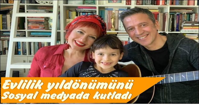 EVLİLİK YIL DÖNÜMÜNÜ SOSYAL MEDYADA KUTLADI