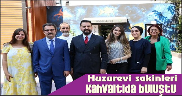 HUZUR EVİ SAKİNLERİ KAHVALTIDA BULUŞTU