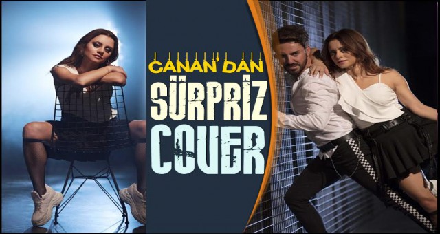 CANAN’DAN SÜRPRİZ COVER