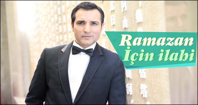 RAFET EL ROMAN’DAN RAMAZAN İÇİN İLAHİ