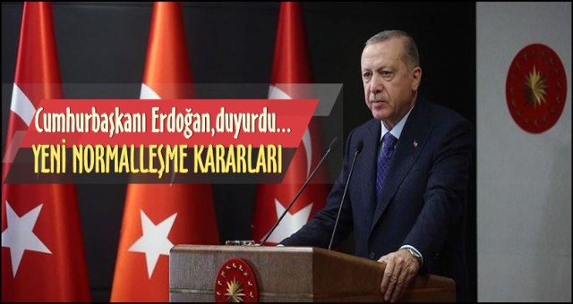 1 HAZİRAN İÇİN YENİ NORMALLEŞME KARARLARI